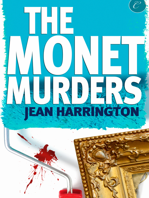 Title details for The Monet Murders by Jean Harrington - Available